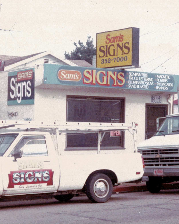 Sam's Signs storefront since 1986 in San Leandro CA